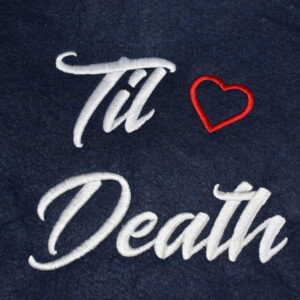 Til Death Embroidery design pattern